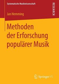 Produktbild: Methoden der Erforschung popul&auml;rer Musik