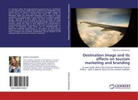 Produktbild: Destination image and its effects on tourism marketing and branding