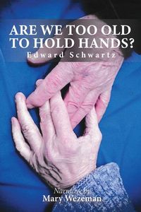 Produktbild: Are we too old to hold hands?