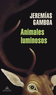 Bild vom Artikel Animales luminosos vom Autor Jeremias Gamboa