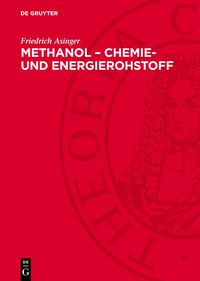 Produktbild: Methanol &ndash; Chemie- und Energierohstoff