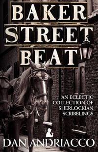 Produktbild: Baker Street Beat - An Eclectic Collection of Sherlockian Scribblings