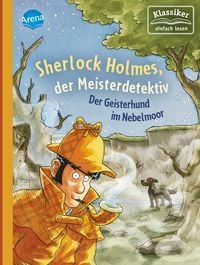 Produktbild: Sherlock Holmes, der Meisterdetektiv (3). Der Geisterhund im Nebelmoor