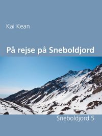 Produktbild: P&aring; rejse p&aring; Sneboldjord