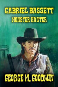 Produktbild: Gabriel Bassett - Monster Hunter