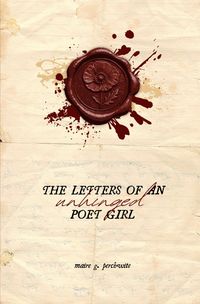 Produktbild: The letters of an unhinged poet girl