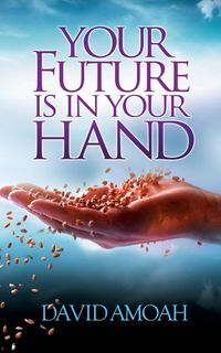 Produktbild: Your Future is in Your Hand