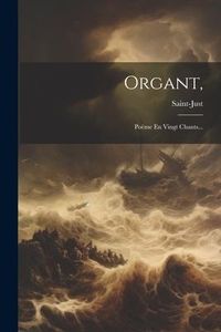 Produktbild: Organt,: Po&euml;me En Vingt Chants...