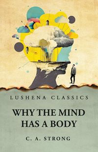 Produktbild: Why the Mind Has a Body