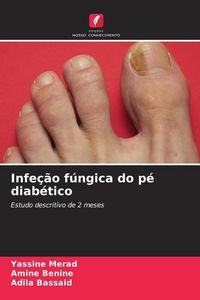 Produktbild: Infe&ccedil;&atilde;o f&uacute;ngica do p&eacute; diab&eacute;tico