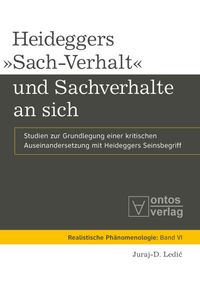 Produktbild: Heideggers &raquo;Sach-Verhalt&laquo; und Sachverhalte an sich
