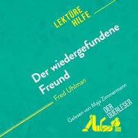 Produktbild: Der wiedergefundene Freund von Fred Uhlman (Lekt&uuml;rehilfe)