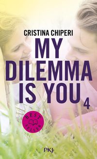 Produktbild: My dilemma is you. Tome 4
