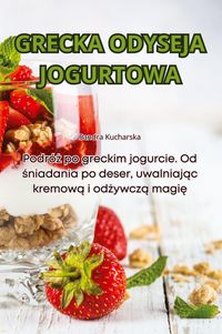 Produktbild: Grecka Odyseja Jogurtowa