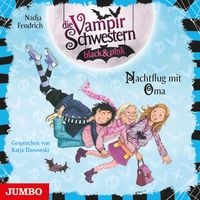 Produktbild: Die Vampirschwestern black & pink. Nachtflug mit Oma [Band 5]