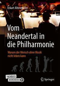 Bild vom Artikel Vom Neandertal in die Philharmonie vom Autor Eckart Altenmüller