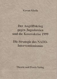 Produktbild: Der Angriffskrieg gegen Jugoslawien und die Kosovokrise 1999