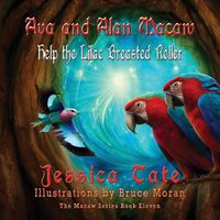 Produktbild: Ava and Alan Macaw Help a Lilac Breasted Roller