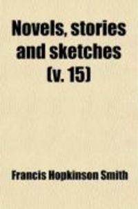 Produktbild: Novels, Stories and Sketches (V. 15)