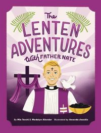 Produktbild: The Lenten Adventures with Father Nate