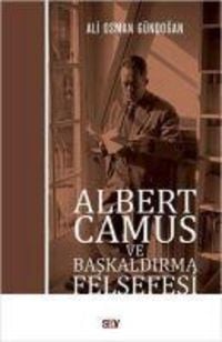 Produktbild: Albert Camus ve Baskaldirma Felsefesi