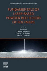 Produktbild: Fundamentals of Laser-Based Powder Bed Fusion of Polymers
