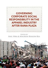Produktbild: Governing Corporate Social Responsibility in the Apparel Industry after Rana Plaza