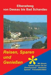 Bild vom Artikel Die reizvollen Landschaften des Elberadweges von Dessau bis Bad Schandau vom Autor 