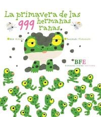 Produktbild: La primavera de las 999 hermanas ranas