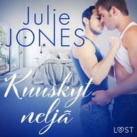 Produktbild: Kuuskytnelj&auml; - eroottinen novelli