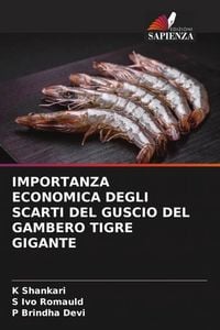Produktbild: Importanza Economica Degli Scarti Del Guscio Del Gambero Tigre Gigante