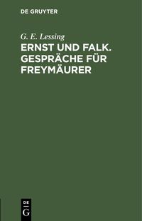 Produktbild: Ernst und Falk. Gespr&auml;che f&uuml;r Freym&auml;urer