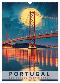 Produktbild: Portugal - Old School Poster Style (Wandkalender 2026 DIN A3 hoch), CALVENDO Monatskalender