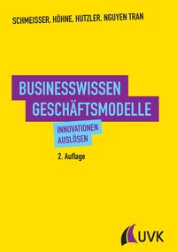 Bild vom Artikel Businesswissen Geschäftsmodelle vom Autor Wilhelm Schmeisser