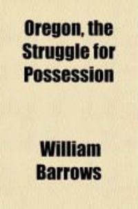 Produktbild: Oregon, the Struggle for Possession