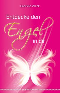 Produktbild: Entdecke den Engel in dir