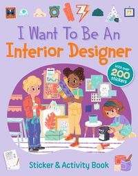 Produktbild: I Want To Be An Interior Designer