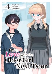 Produktbild: I'm in Love with the Older Girl Next Door Vol. 4