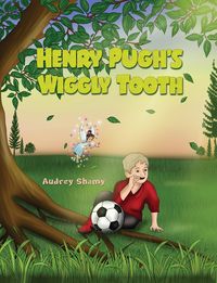 Produktbild: Henry Pugh's Wiggly Tooth