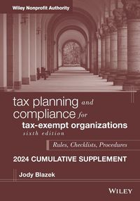 Produktbild: Tax Planning and Compliance for Tax-Exempt Organizations, 2024 Cumulative Supplement