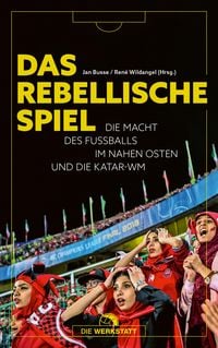 Produktbild: Das rebellische Spiel
