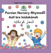 Produktbild: Persian Nursery Rhymes Ash'&aacute;re K&uacute;dak&aacute;neh
