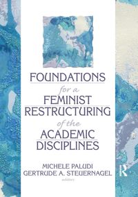 Produktbild: Foundations for a Feminist Restructuring of the Academic Disciplines