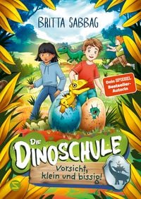 Produktbild: Die Dinoschule &minus; Vorsicht, klein und bissig! (Band 7)