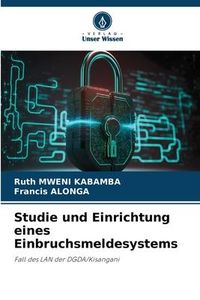 Produktbild: Studie und Einrichtung eines Einbruchsmeldesystems