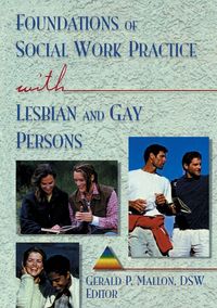 Produktbild: Foundations of Social Work Practice with Lesbian and Gay Persons