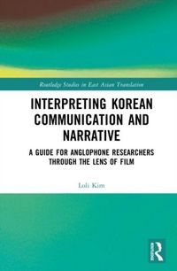 Produktbild: Interpreting Korean Communication and Narrative