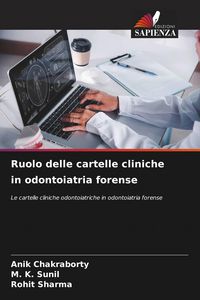 Produktbild: Ruolo delle cartelle cliniche in odontoiatria forense