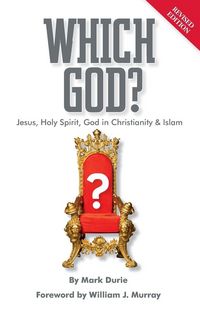 Produktbild: Which God? Jesus, Holy Spirit, God in Christianity and Islam