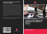 Produktbild: Testes metrol&oacute;gicos de produtos da ind&uacute;stria ligeira